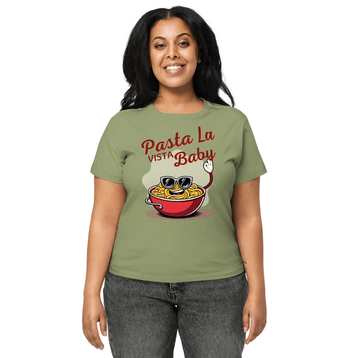 Pasta La Vista Baby Women's Tee product image (4)