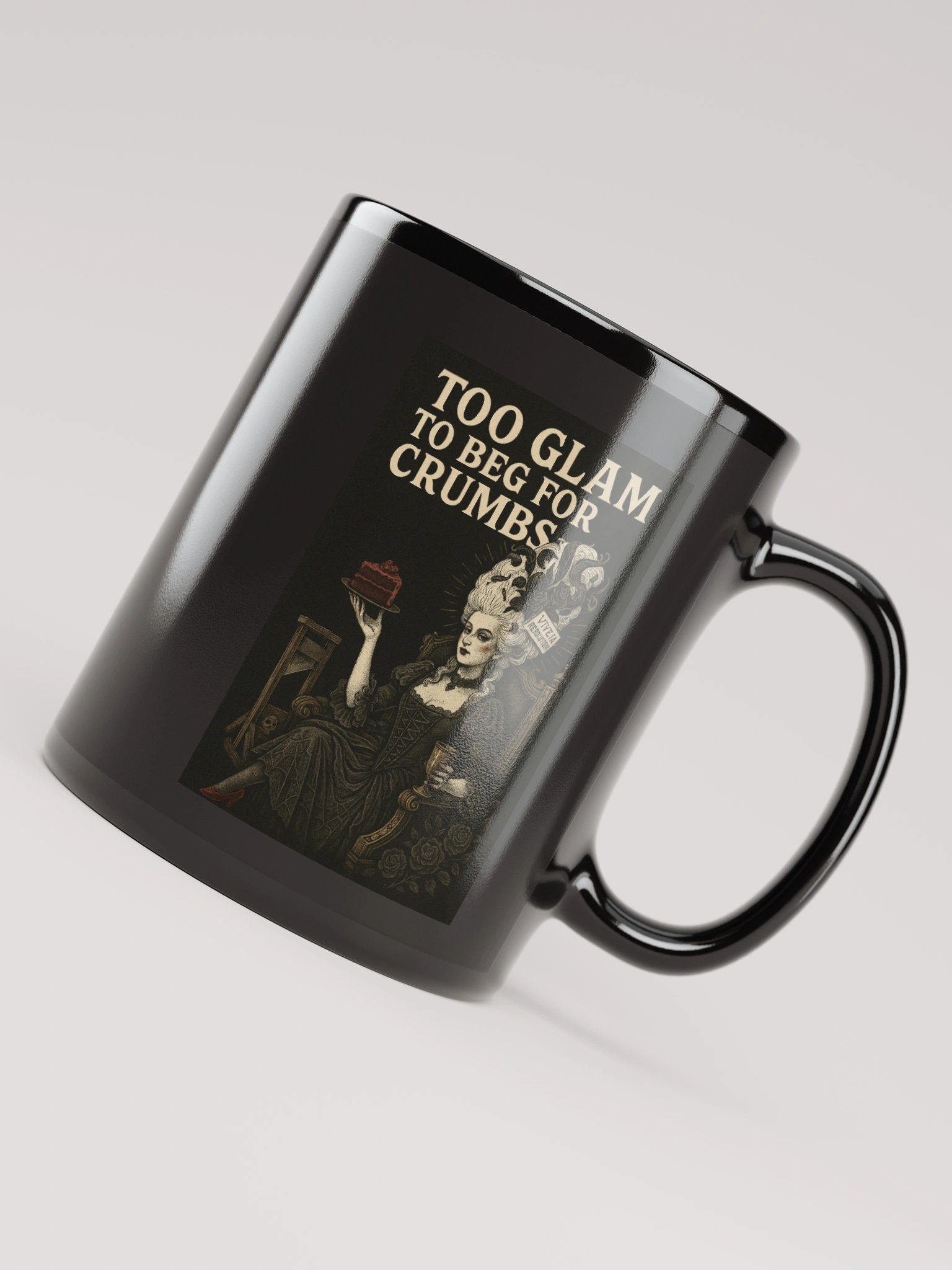 "Too Glam To Beg for Crumbs" Coffee Mug product image (7)