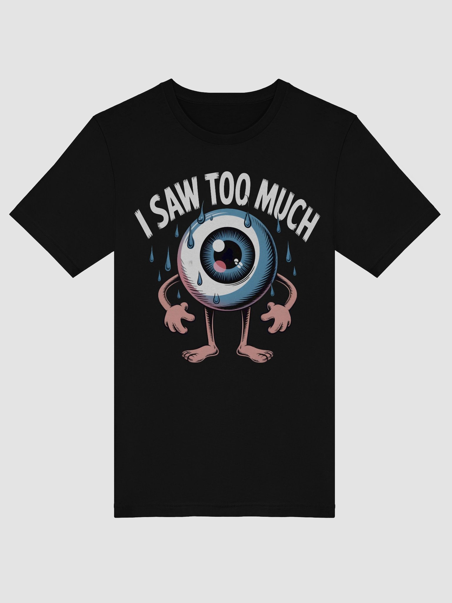 Sweaty Eyeball Sighting T-Shirt product image (52)