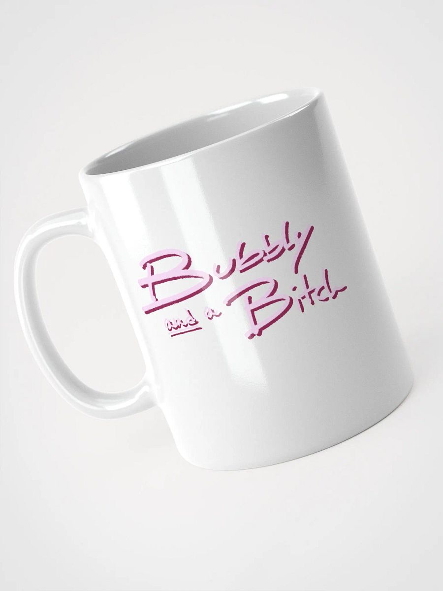 Bubbly and a B*tch (pink shadow design) mug product image (6)