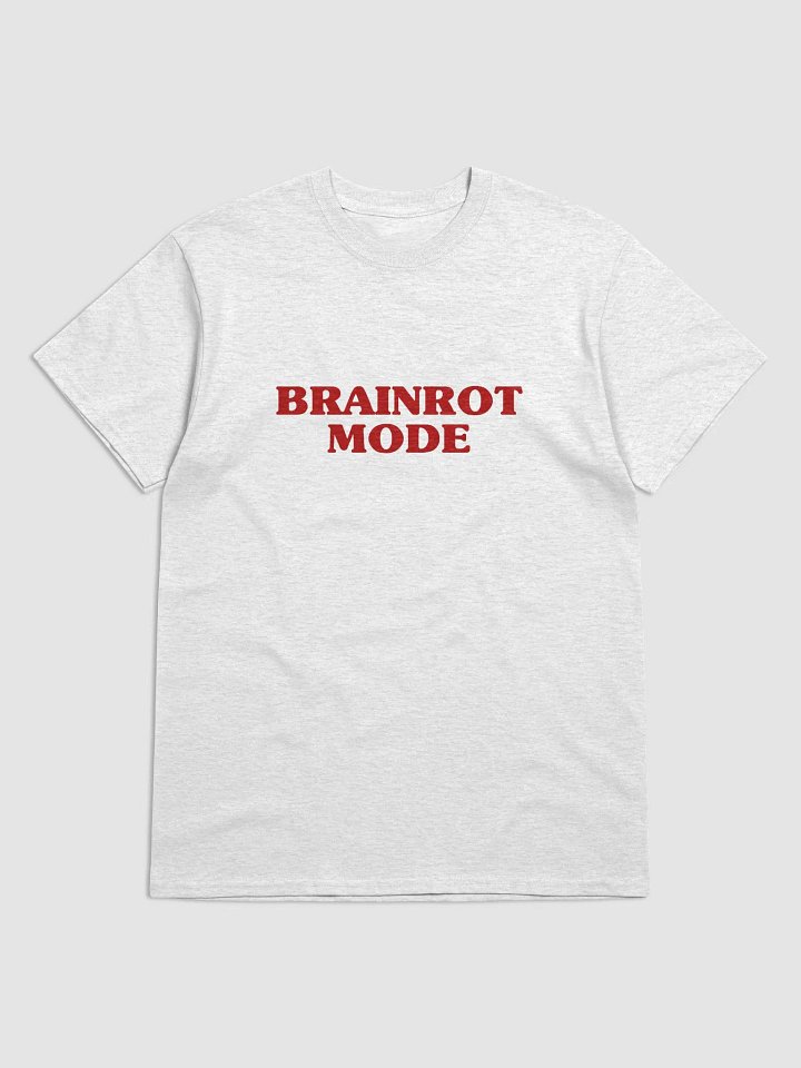 Brainrot Mode T-Shirt product image (1)