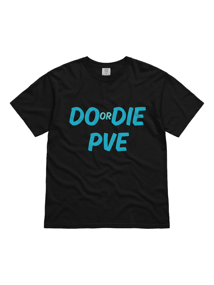DO or DIE PVE Bold Blue T-Shirt product image (1)