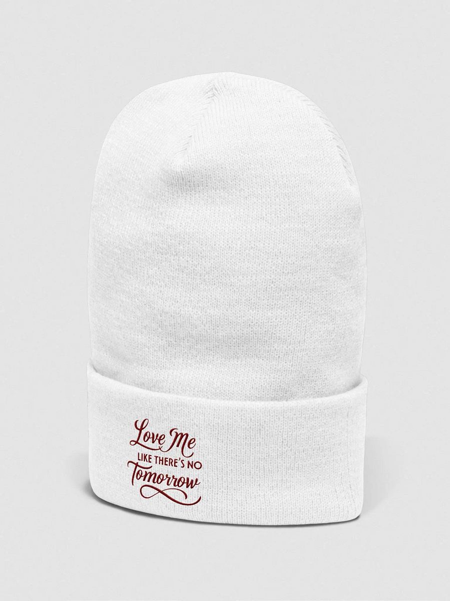valentine love me like there's no tomorrow Cuffed Beanie product image (8)