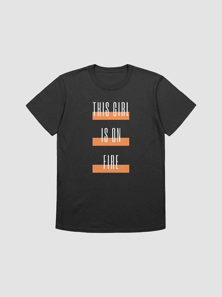 This Girl Is On Fire Women's T-Shirt V30 product image (1)