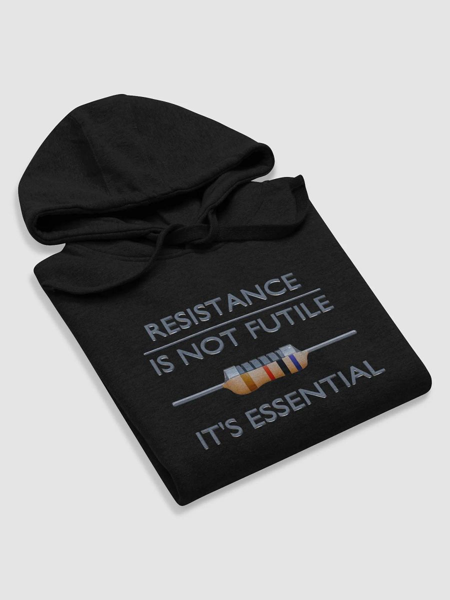 Resistance is Not Futile, It's Essential - Unisex Hoodie product image (2)