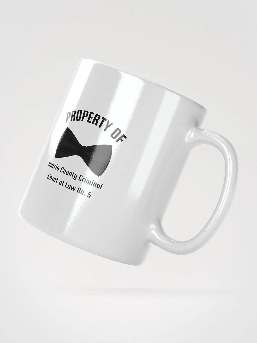 Property of Harris County Criminal Court at Law No. 5 Coffee Mug product image (5)