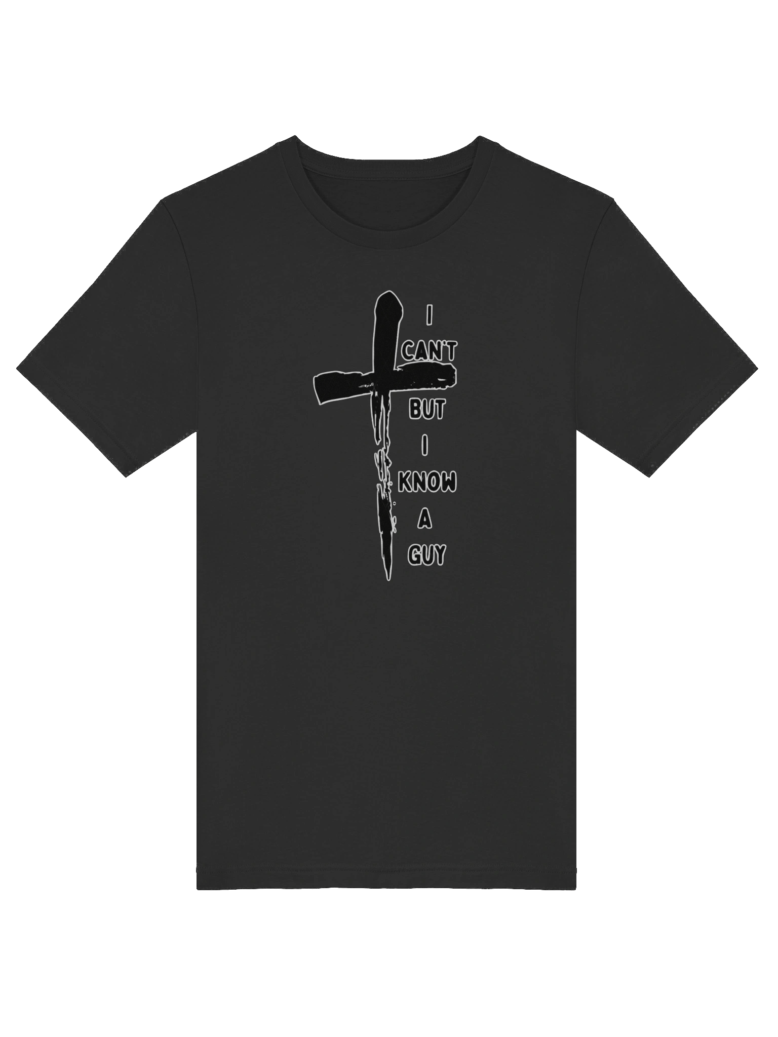 I Can't, But I Know a Guy Tee product image (36)