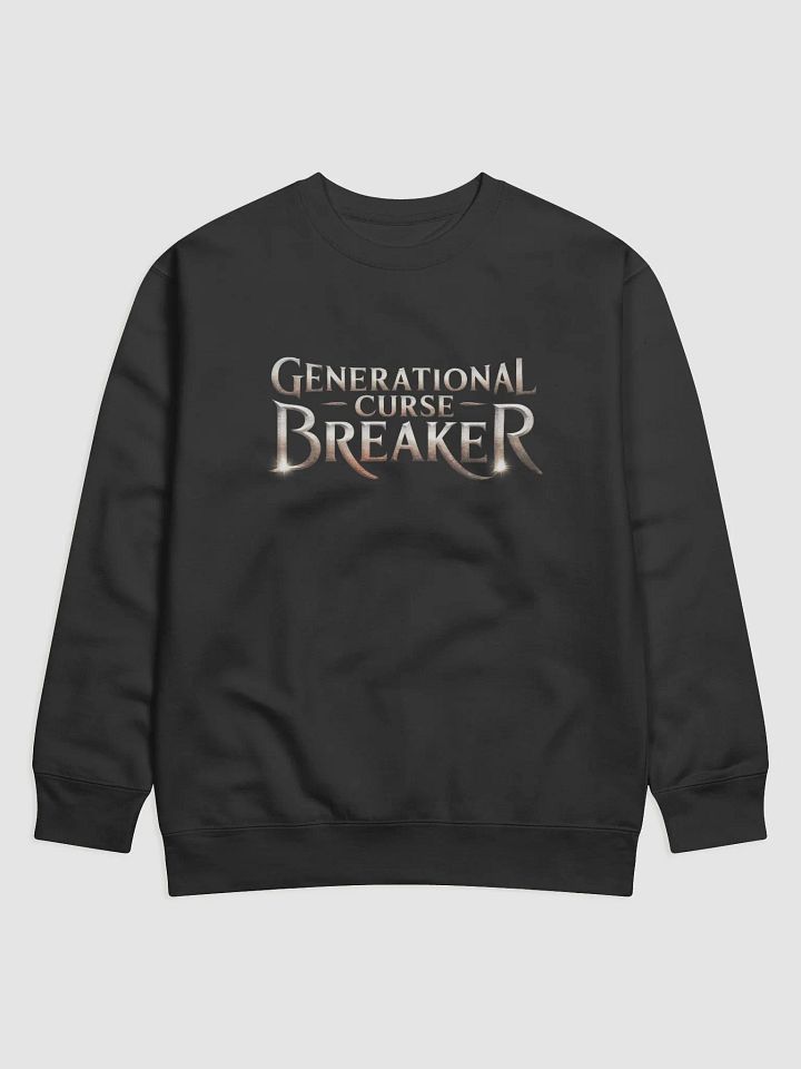 Generational Curse Breaker Sweatshirt product image (17)