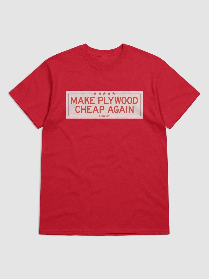 Make Plywood Cheap Again (Light Version) - Heavyweight Tee product image (5)