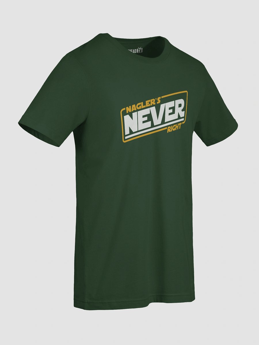 Nagler Is Never Right product image (9)
