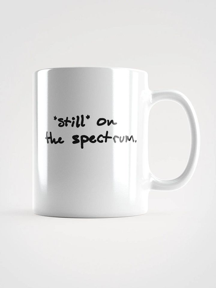 *still* on the spectrum Ceramic Mug product image (1)