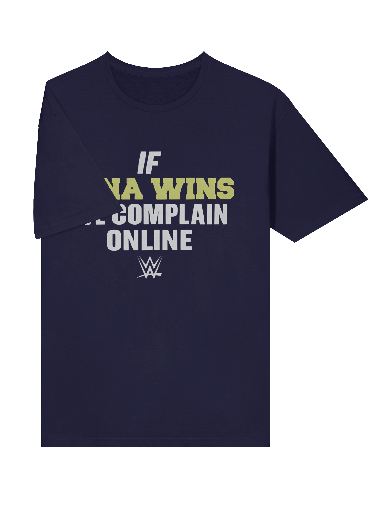 If Cena Wins We Complain Online T-Shirt product image (3)