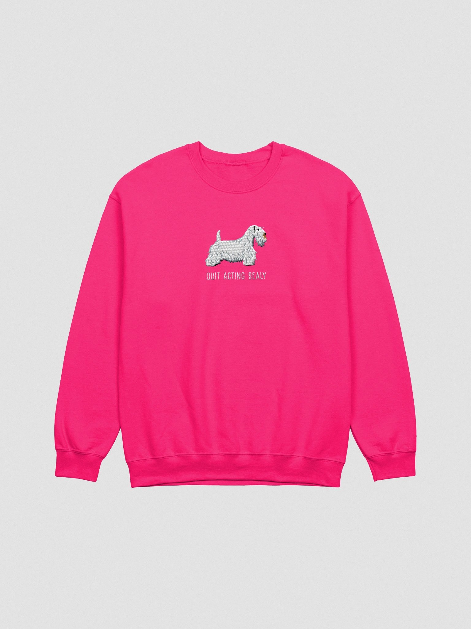 Quit Acting Sealy Sweatshirt (Embroidered) of a Sealyham Terrier(White) product image (4)