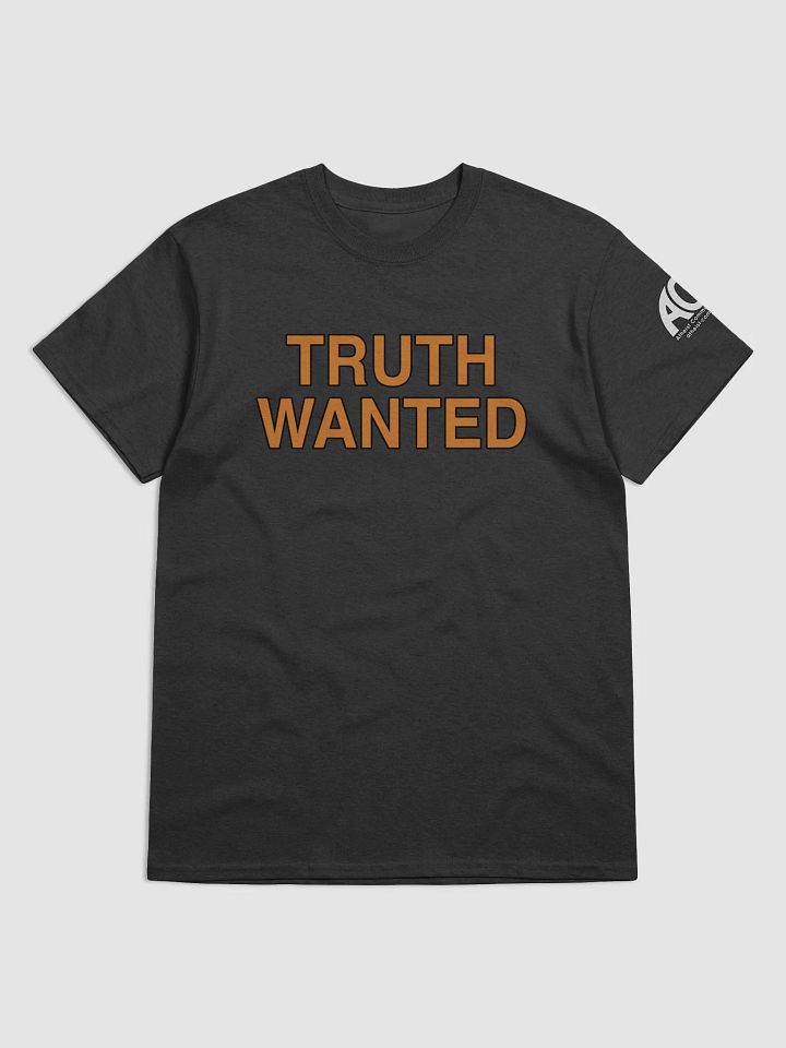 Truth Wanted Limited Edition Unisex T-Shirt product image (2)