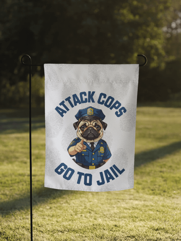 "Attack Cops Go to Jail" - garden flag for supporting our police - blue type product image (1)