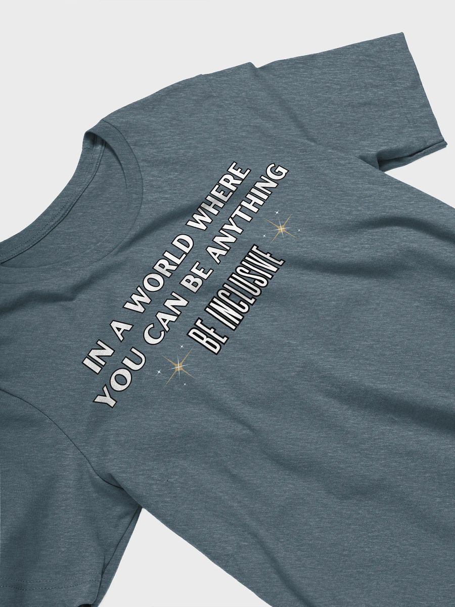 Be Inclusive T-Shirt product image (39)