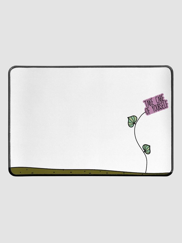 Take Care of Yourself Desk Mat 12