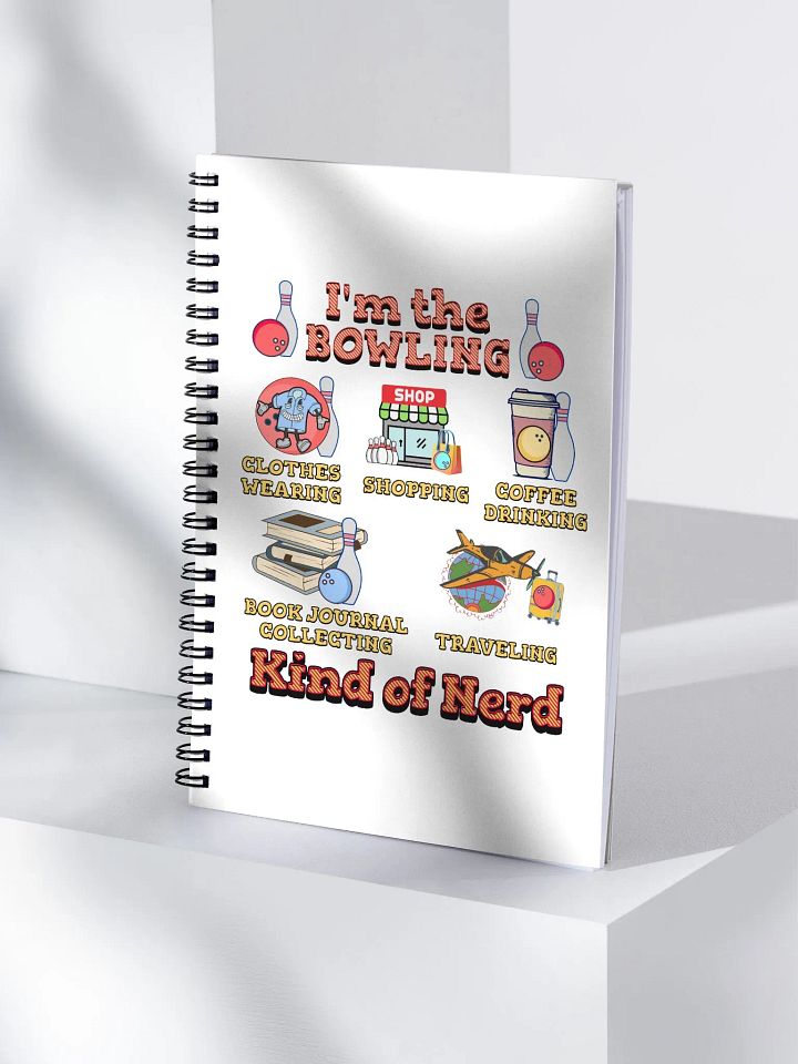 Im The Bowling Kind Of Nerd Playful Spiral Notebook product image (1)