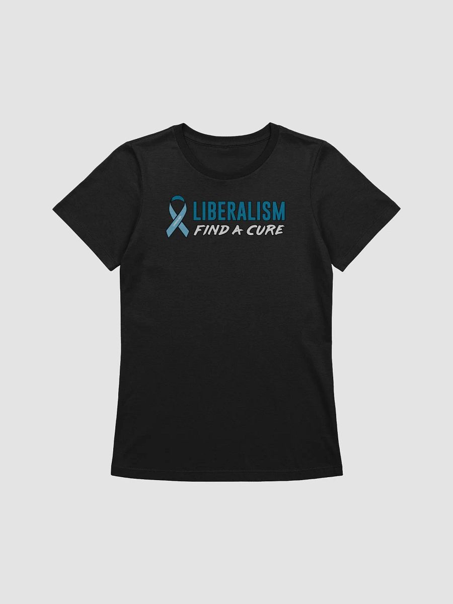 Liberalism: Find a Cure - Women's product image (1)