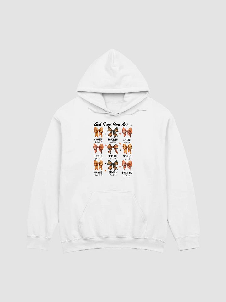 God Says You Are Hoodie product image (1)