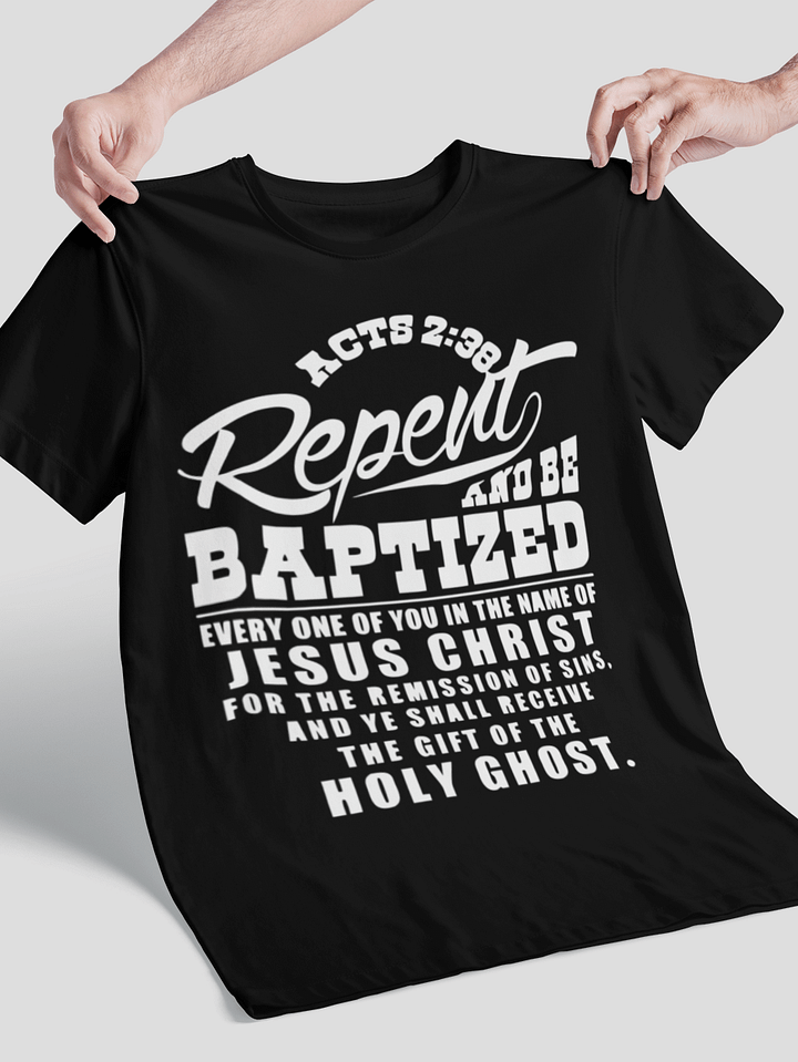 Acts 2:38 T-Shirt product image (1)