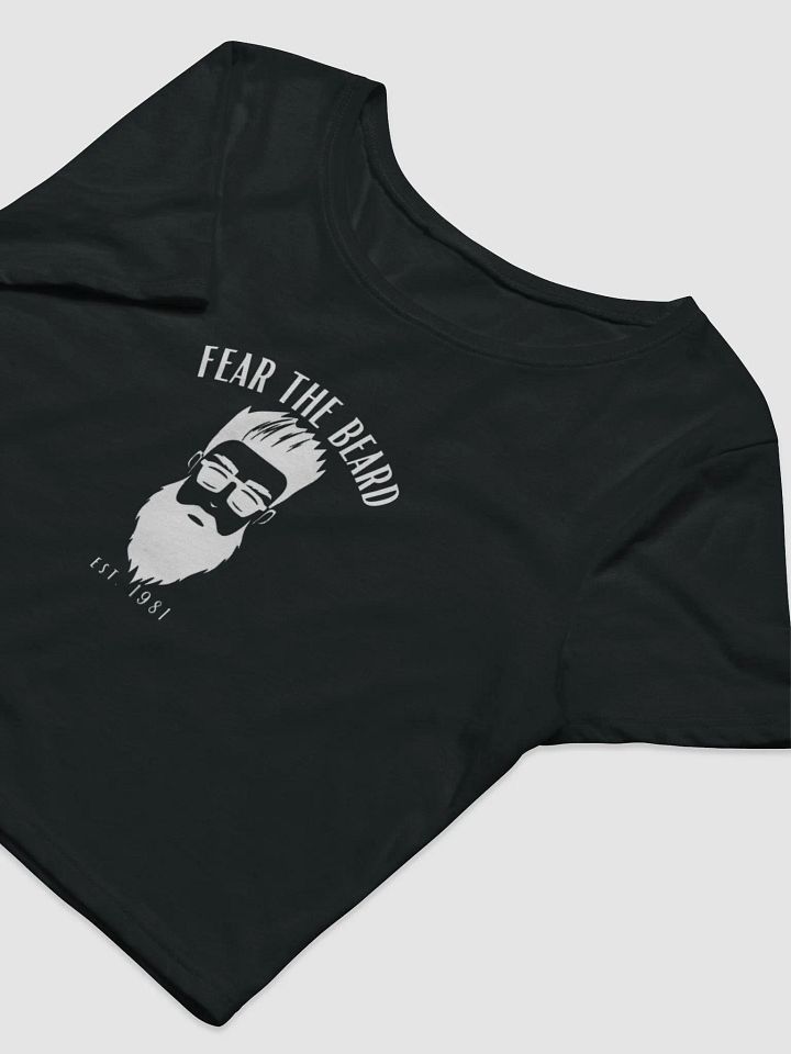 Fear The Beard Babes Crop Top product image (1)