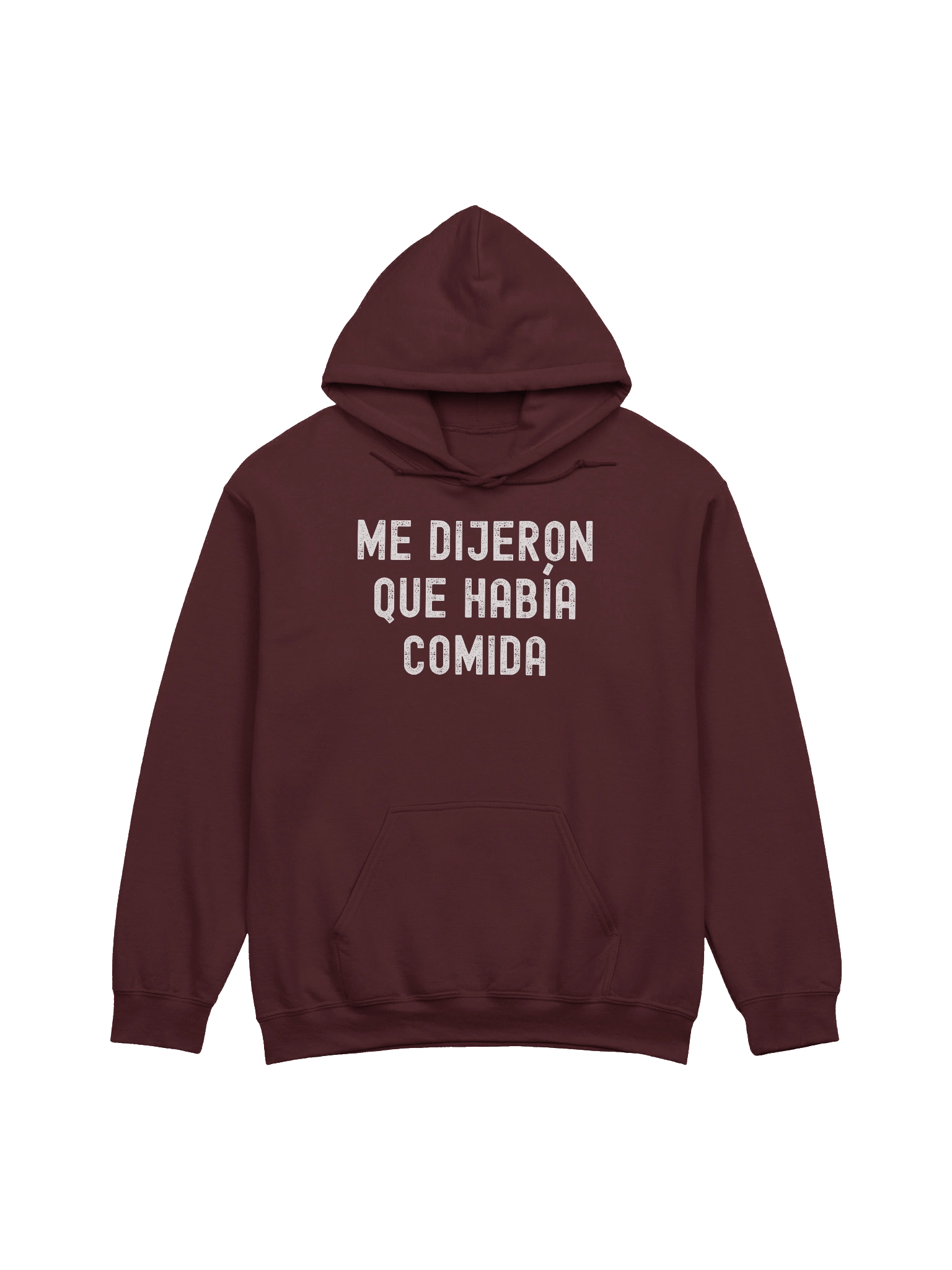 Me Dijeron Que Había Comida Hoodie Unisex product image (3)