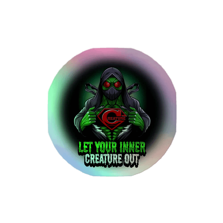 Let Your Inner Creature Out Holographic Sticker product image (2)