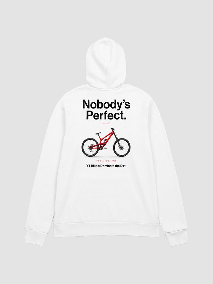 Nobody's Perfect - YT Tues CF Pro Hoodie! product image (1)