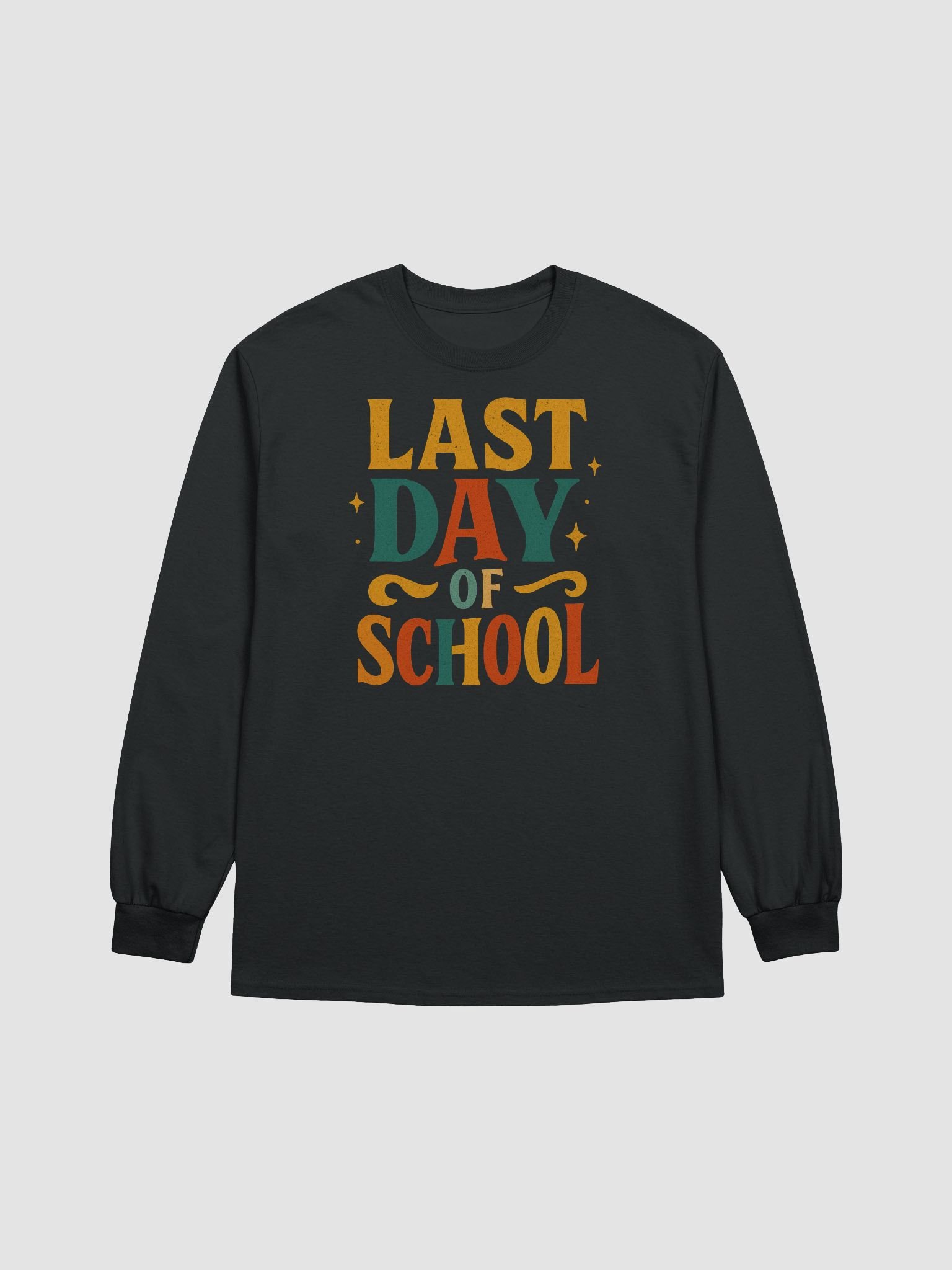 Last Day of School Long Sleeve – Bold Retro Teacher Shirt product image (5)