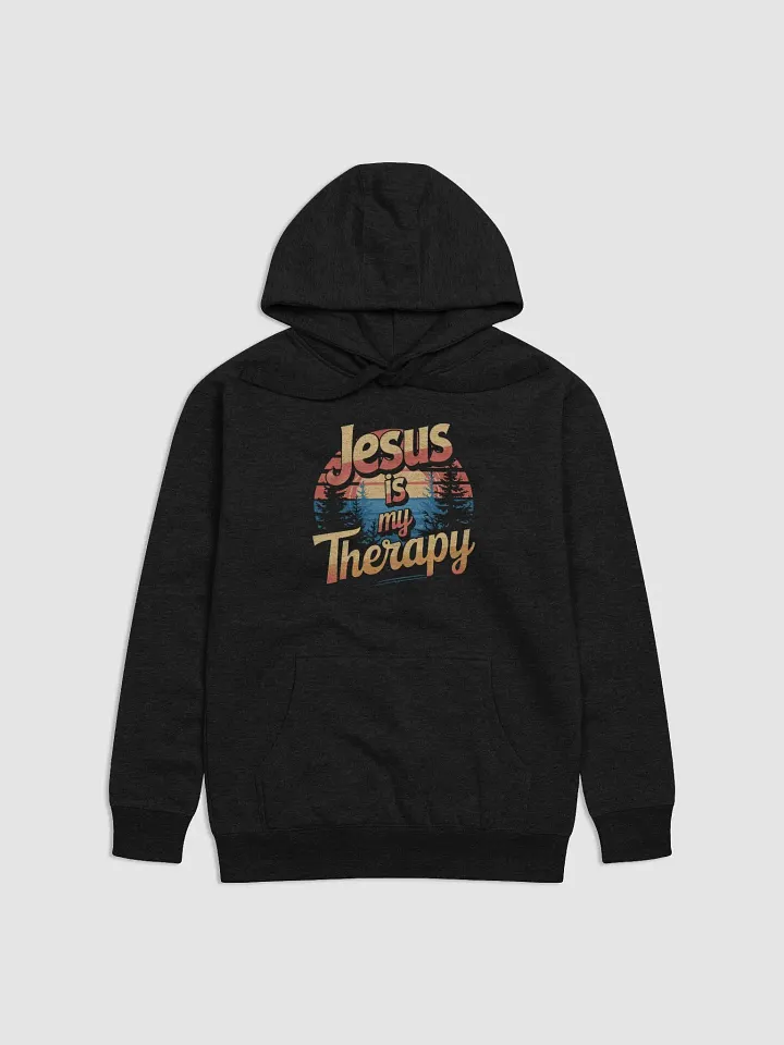 Jesus is my therapy Sunset Hoodie product image (4)
