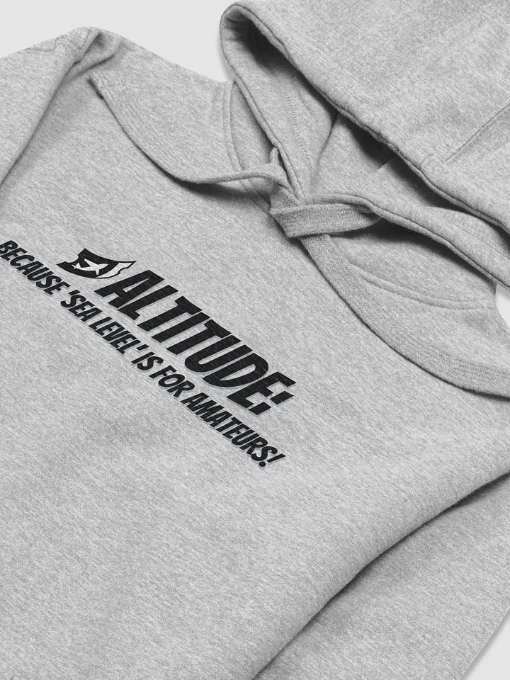 Altitude: Because 'Sea Level' is for Amateurs! product image (1)