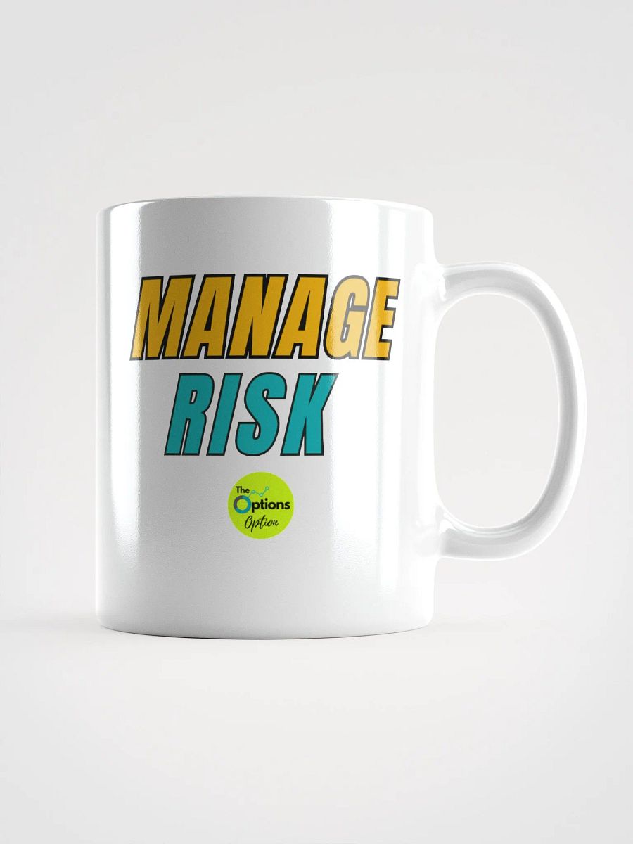 MANAGE RISK Ceramic Mug 11oz or 15oz product image (2)