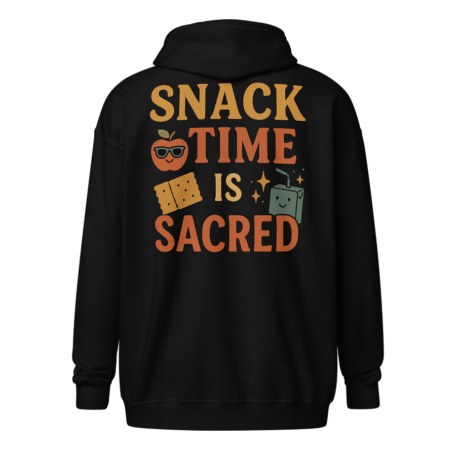 Snack Time Is Sacred – Funny Zip-Up Hoodie for Teachers product image (1)