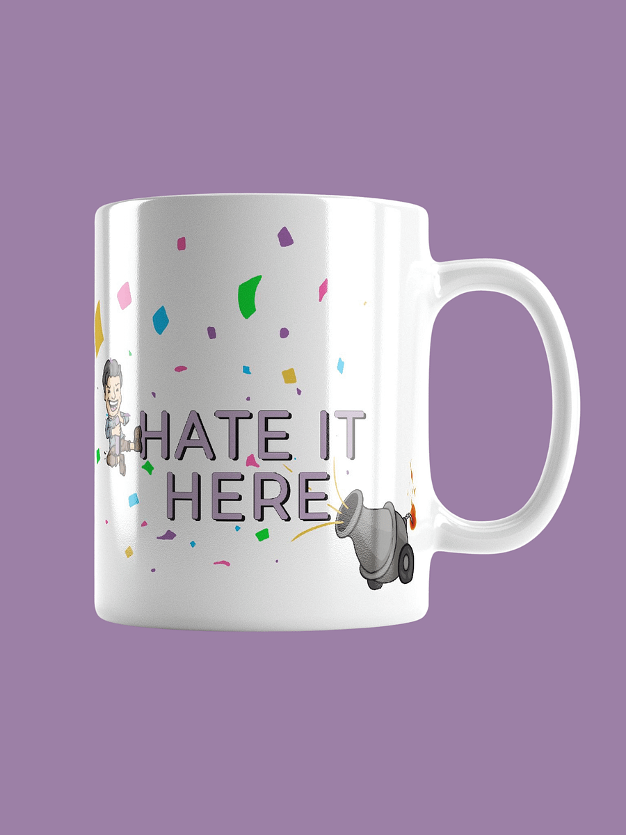 I Hate It Here Mug product image (1)