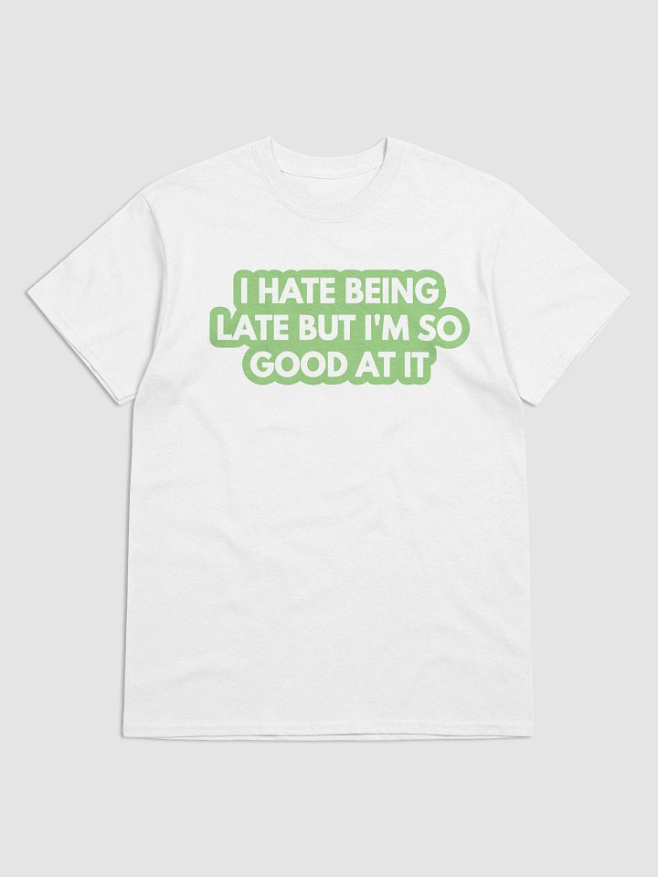 Late Arrival Tee product image (1)