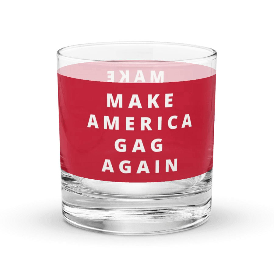 Make America Gag Again Red Chromatic Rocks Glass product image (1)