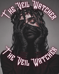The Veil Watcher 
