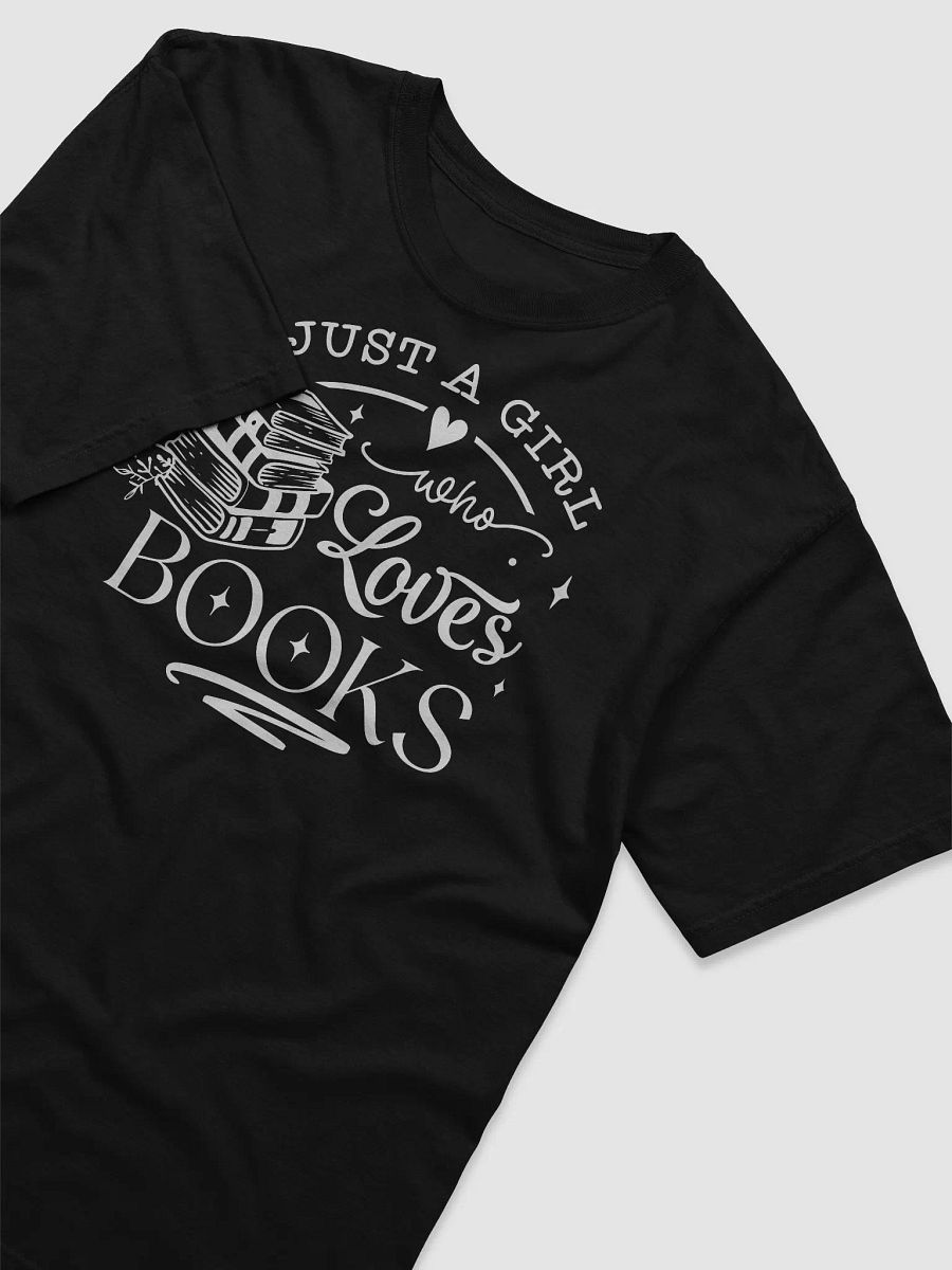 Just A Girl Who Loves Books Tee product image (3)