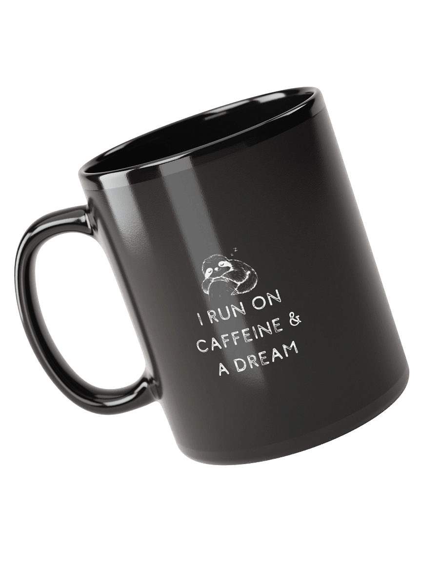 I Run on Caffeine & a Dream Sloth Mug! product image (1)