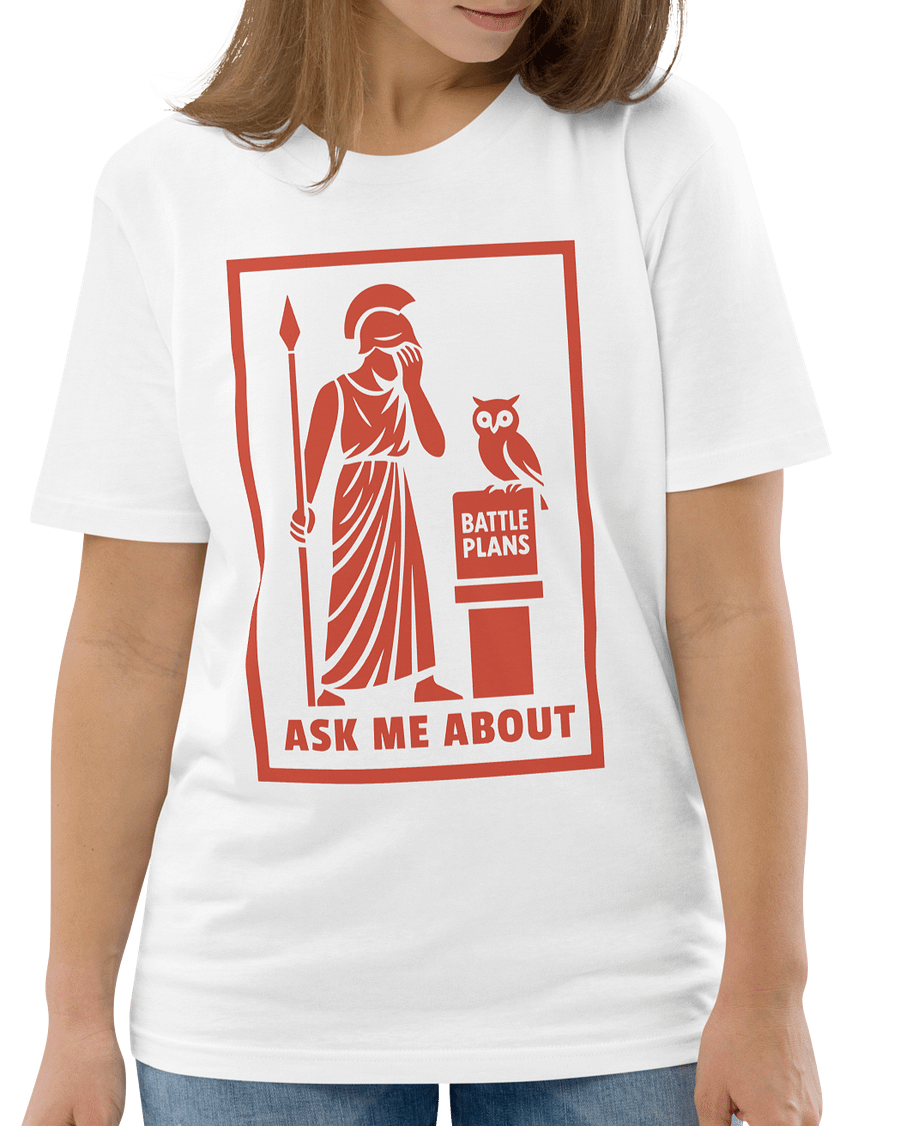 Ask Me About My Battle Plans - Unisex Organic Tee product image (2)