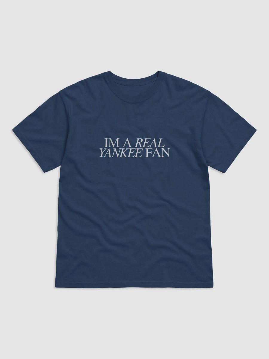 Real Yankee Fan - T-Shirt product image (3)