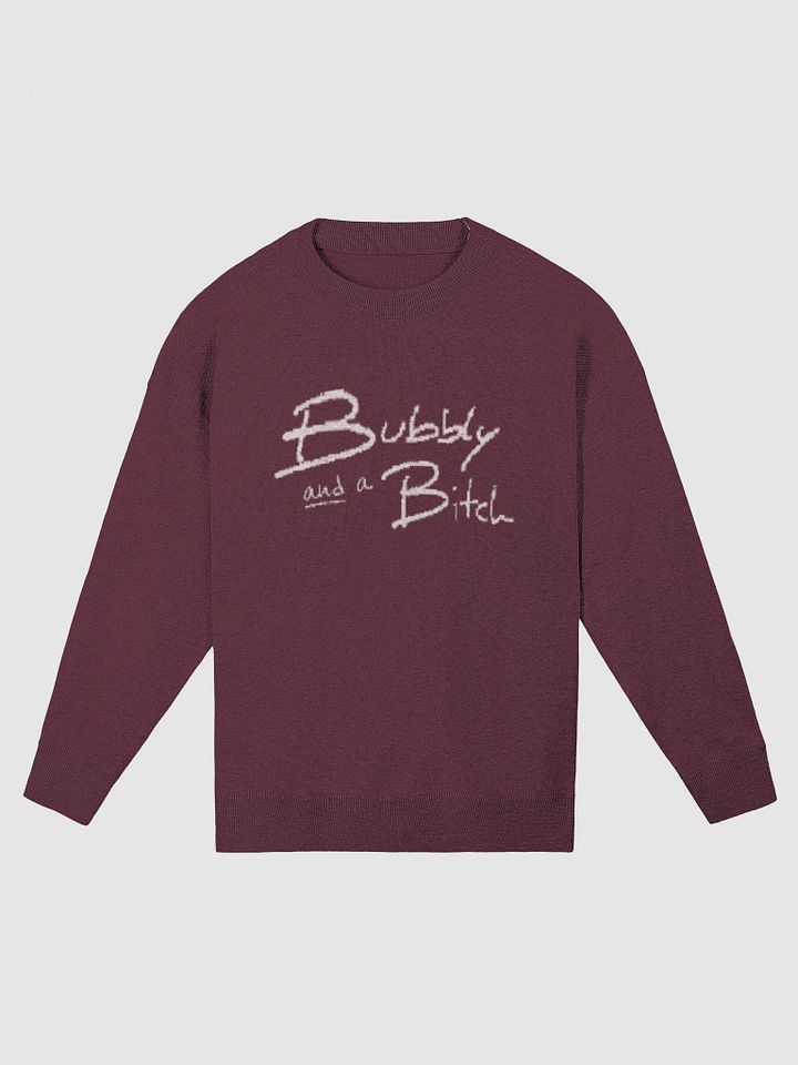 Bubbly and a B*tch (maroon design) knitwear crewneck product image (2)