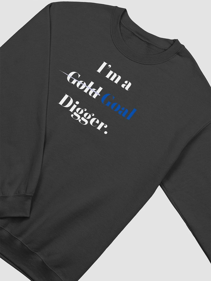 l'm a Goal Digger Sweatshirt product image (17)