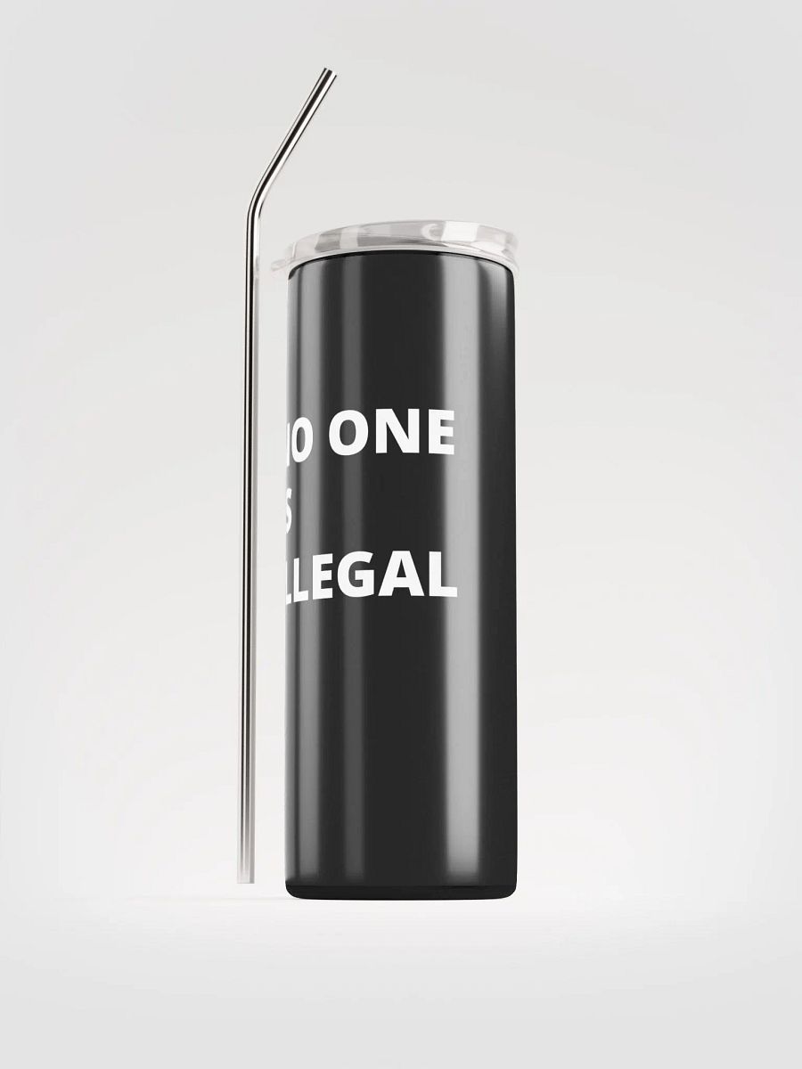 Pris - No One Is Illegal - (Black) Stainless Steel Tumbler With Metal Straw product image (1)