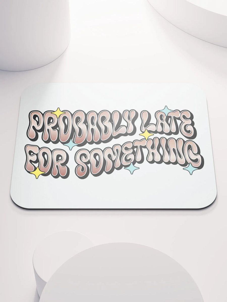 Probably Late For Something Retro Vibes Mouse Pad product image (1)