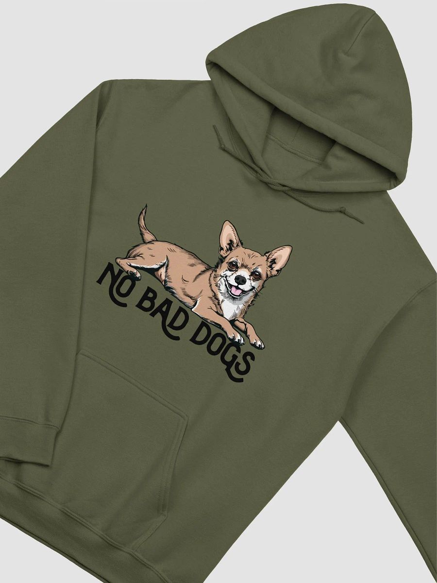 No Bad Dogs Hooded Sweatshirt of a Chihuahua | Funny Hoodie for Chihuahua Paw-rents product image (17)