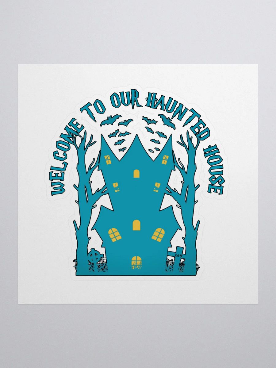WELCOME TO OUR HAUNTED HOUSE product image (3)