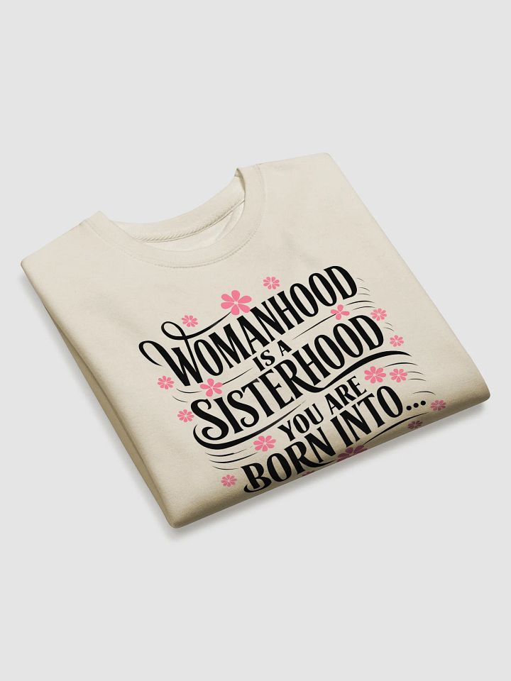 Sisterhood Sweatshirt product image (2)