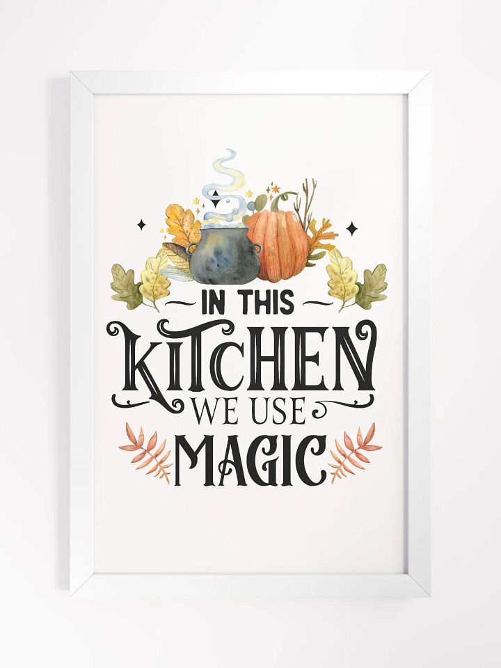 In This Kitchen We Use Magic - Witchy, Kitchen Witch, Magic Kitchen Gift product image (1)